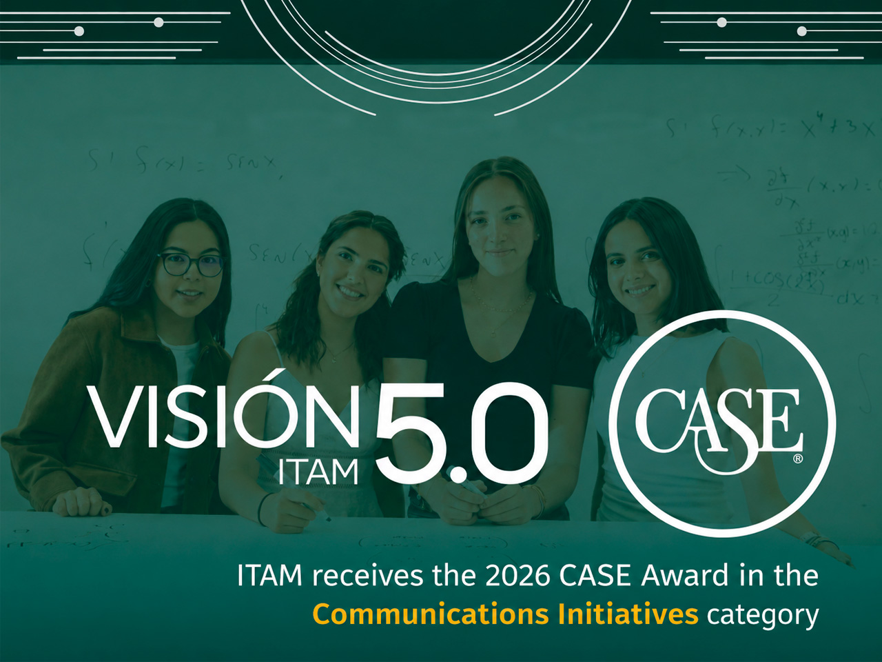 ITAM Wins International CASE 2026 Award for Visión ITAM 5.0 ITAM Wins International CASE 2026 Award for Visión ITAM 5.0