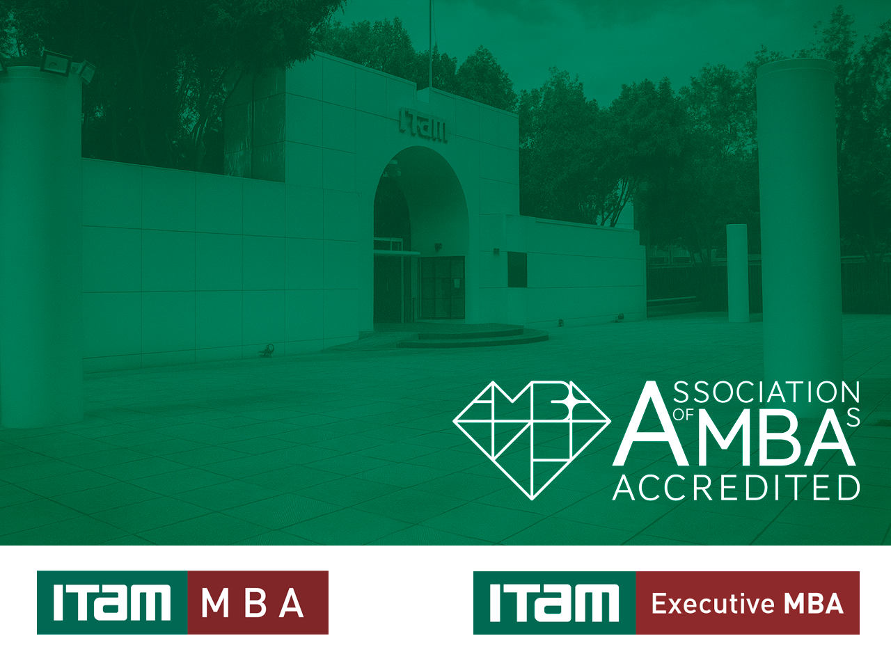 Reacreditación AMBA ITAM Reacreditación AMBA ITAM