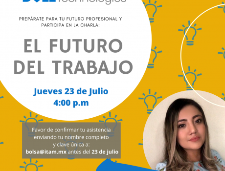 Career Services del ITAM invita al webinar de Dell Technologies "El futuro del trabajo"