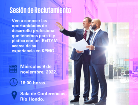 Career Services del ITAM invita a la sesión de reclutamiento presencial de KPMG