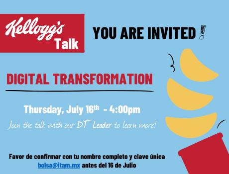 Póster de Career Services del ITAM invita al webinar de Kellogg´s  "Digital transformation"
