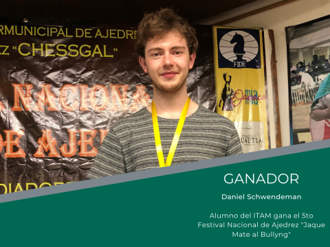 Imagen Alumno del ITAM gana el 5to Festival Nacional de Ajedrez "Jaque Mate al Bullying"