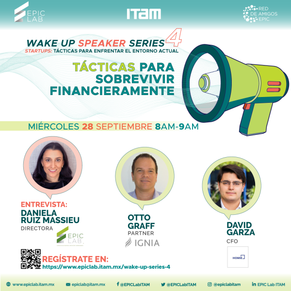Wake Up Speaker Series 4: Tácticas para sobrevivir financieramente