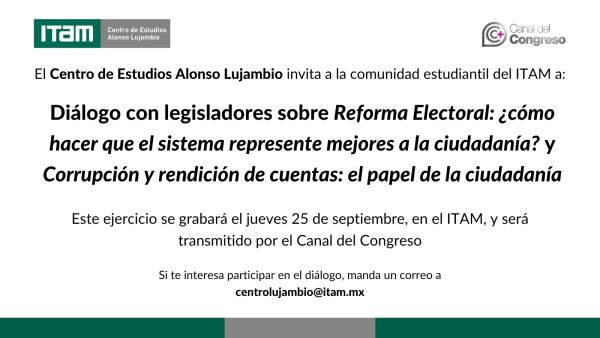 Diálogo con legisladores sobre Reforma Electoral y corrupción y rendición de cuentas
