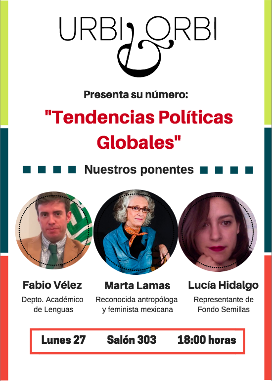 Presentación del número: Tendencias Políticas Globales