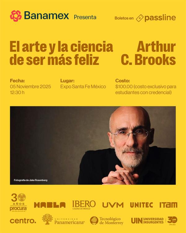 Conferencia: El arte y la ciencia de ser más feliz con Arthur C. Brooks