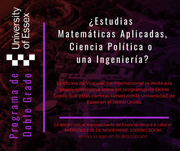 Póster Sesión informativa sobre los programas de doble grado ITAM - Universidad de Essex