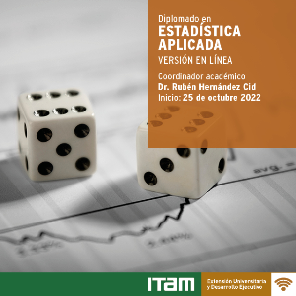Diplomado: Estadística Aplicada (Versión en línea).