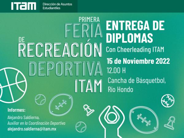 Entrega de diplomas de la Primera feria de recreación deportiva ITAM
