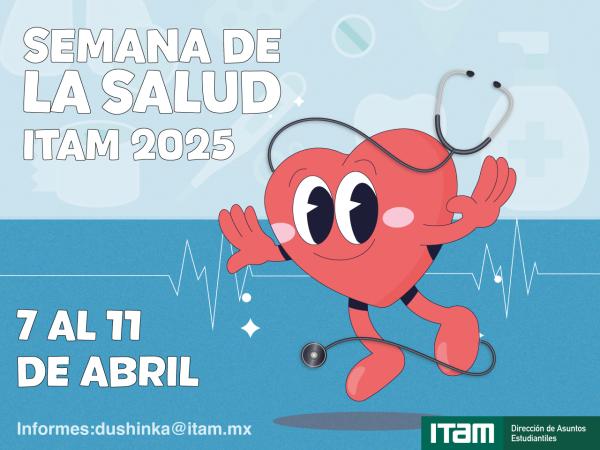 Semana de la salud ITAM 2025 7-11 abril