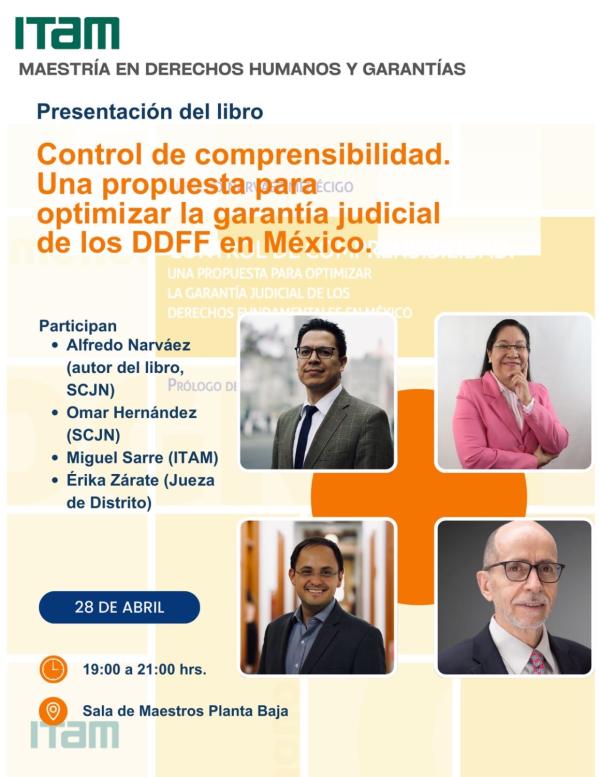 Presentación del libro "Control de Comprensibilidad. Una propuesta para optimizar la garantía judicial de los DDFF en México"