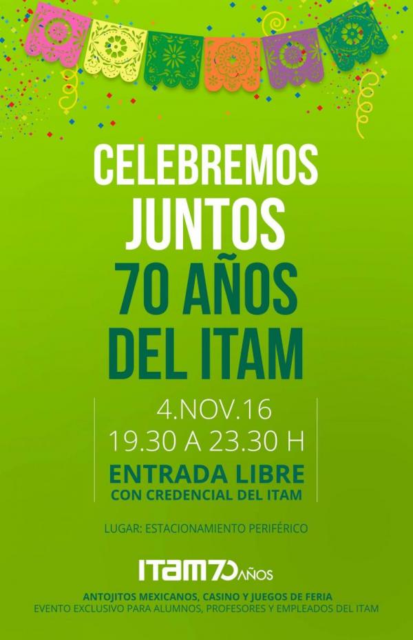 Celebración de ITAM 70 años