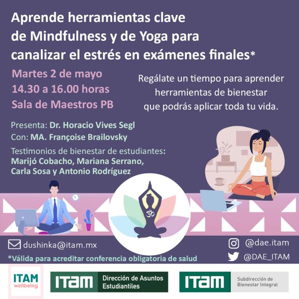 Conferencia de salud: "Aprende herramientas clave de Mindfulness y de Yoga para canalizar el estrés en exámenes finales"