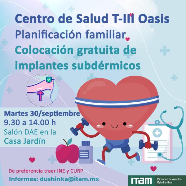 Centro de Salud T-III Oasis: colocación gratuita de implantes subdérmicos