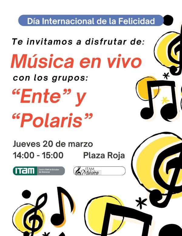 Música en vivo con los grupos “Ente” y “Polaris” de ITAM Música