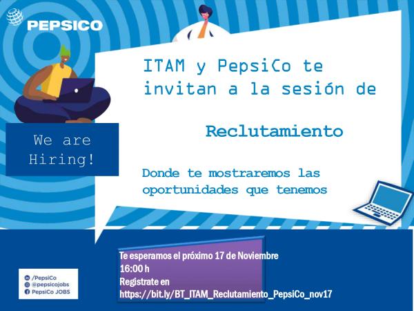 Career Services del ITAM invita a la sesión de reclutamiento remota de PepsiCo