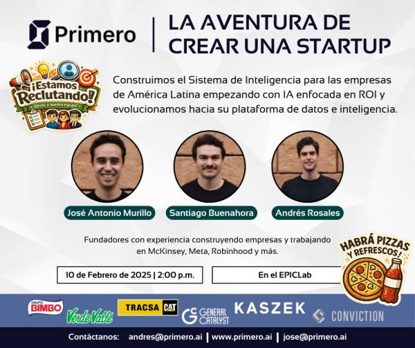 "La Aventura de crear una StarUp" Primero.ai Inteligencia Artificial, Computación, starup
