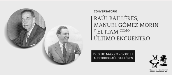 Póster Exposición: Manuel Gómez Morín, una vida de instituciones